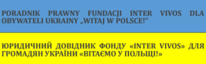 Witaj w Polsce! – poradnik prawny dla obywateli Ukrainy